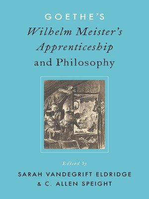 cover image of Goethe's Wilhelm Meister's Apprenticeship and Philosophy